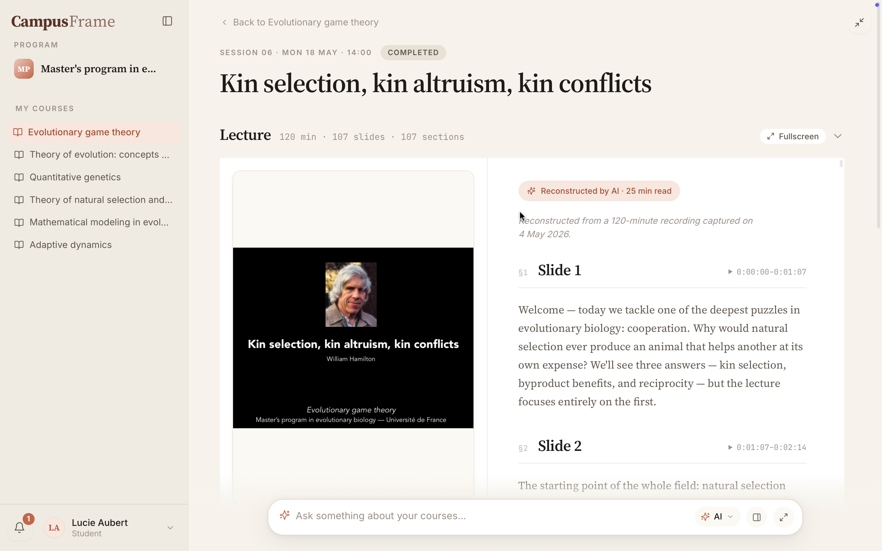 Student view of a session: course lecture reconstructed by the AI from the uploaded materials, with slides and transcript. The Ask bar remains accessible.